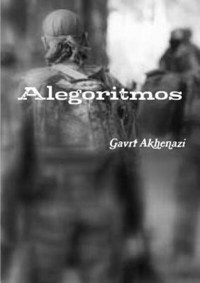 Cover for Gavrí Akhenazi · Alegoritmos (Paperback Book) (2019)