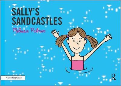 Cover for Melissa Palmer · Sally's Sandcastles: Targeting the s Sound - Speech Bubbles 1 (Paperback Book) (2019)