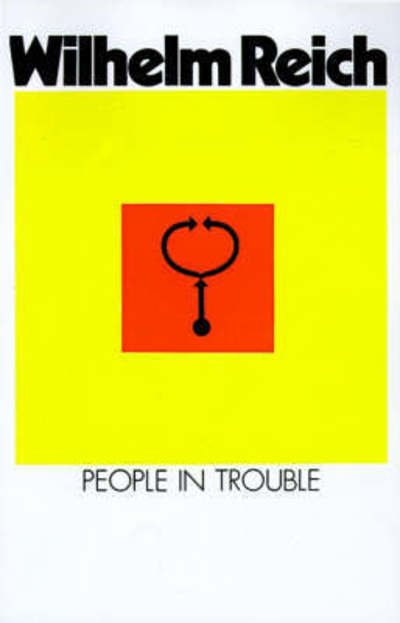 Cover for Wilhelm Reich · People in Trouble (Emotional Plague of Mankind) (Paperback Book) [First Printing edition] (1978)