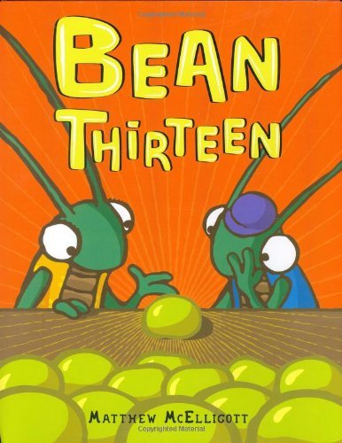 Matthew McElligott · Bean Thirteen (Hardcover bog) (2007)