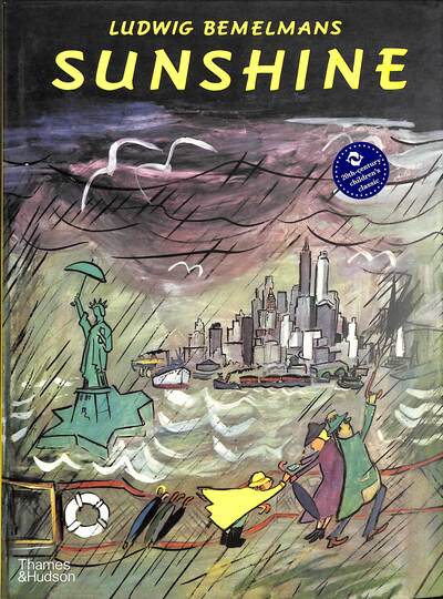 Sunshine: A Story about the City of New York - Classic Reissue - Ludwig Bemelmans - Książki - Thames & Hudson Ltd - 9780500652350 - 6 sierpnia 2020