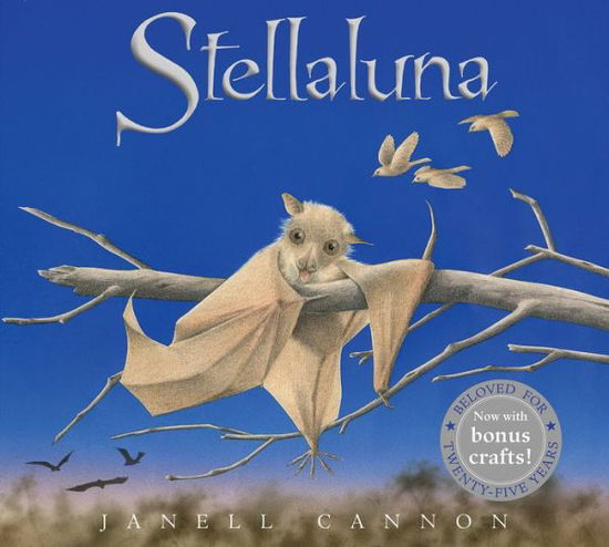 Cover for Janell Cannon · Stellaluna (Hardcover Book) (2018)