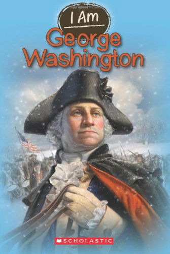 Cover for Grace Norwich · I Am #5: George Washington (Paperback Book) (2012)