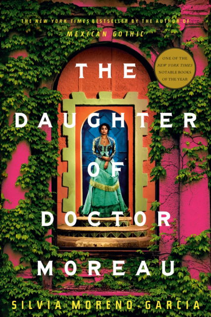 The Daughter of Doctor Moreau - Silvia Moreno-Garcia - Bücher - Random House Worlds - 9780593355350 - 11. April 2023