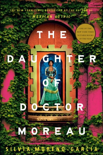 Cover for Silvia Moreno-Garcia · The Daughter of Doctor Moreau (Paperback Bog) (2023)