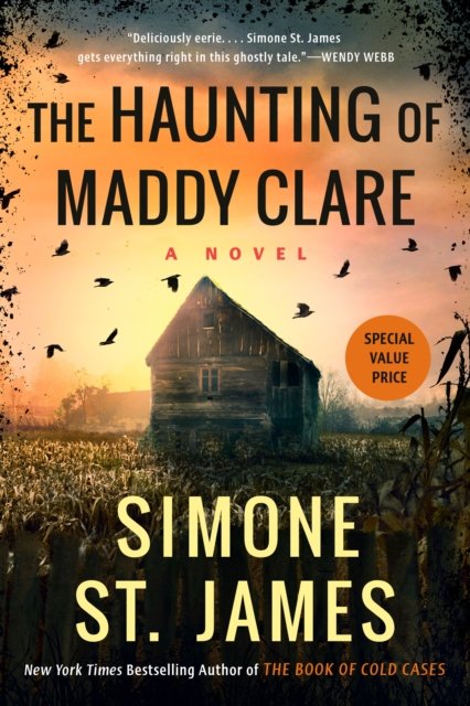 The Haunting Of Maddy Clare - Simone St. James - Bøker - Bantam Doubleday Dell Publishing Group I - 9780593441350 - 4. oktober 2022