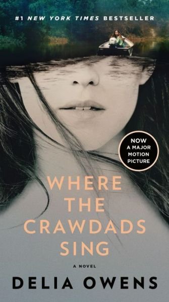 Cover for Delia Owens · Where the Crawdads Sing  (Movie Tie-In) (Pocketbok) (2022)