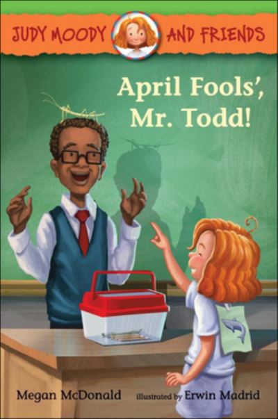 Cover for Megan McDonald · April Fools', Mr. Todd! (Hardcover Book) (2017)