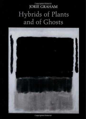 Cover for Jorie Graham · Hybrids of Plants and of Ghosts - Princeton Series of Contemporary Poets (Paperback Book) [First edition] (1980)