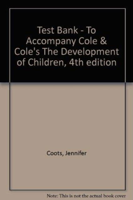 Ptb t/a Development of Children 4/E - Cole - Książki - Worth Publishers Inc.,U.S. - 9780716738350 - 28 listopada 2000