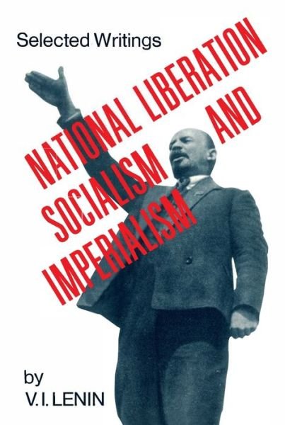 Nartional Liberation, Etc - Vladimir Ilich Lenin - Bøker - International Publishers Company, Incorp - 9780717801350 - 25. november 2020