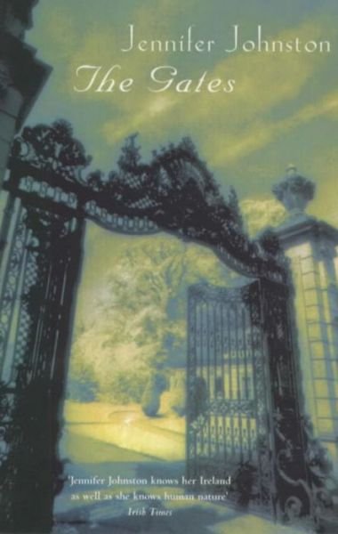 Cover for Jennifer Johnston · The Gates (Paperback Book) (1998)