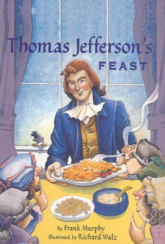 Cover for Frank Murphy · Thomas Jefferson's Feast (Step into Reading: a Step 4 Book) (Hardcover Book) (2003)