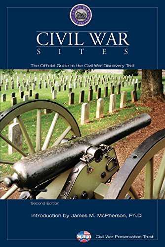 Civil War Sites: The Official Guide To The Civil War Discovery Trail - Civil War Preservation Trust - Bøker - Rowman & Littlefield - 9780762744350 - 1. november 2007