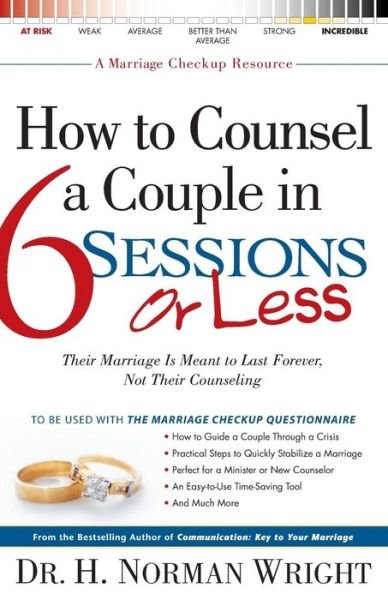 Cover for H. Norman Wright · How to Counsel a Couple in 6 Sessions or Less (Paperback Bog) (2002)