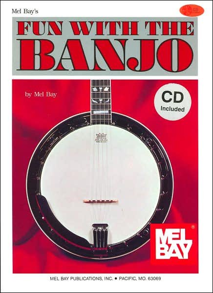 Cover for Mel Bay · Fun with the Banjo - Fun with (Spiral Book) (2002)