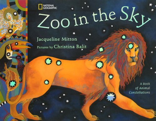 Cover for Jacqueline Mitton · Zoo in the Sky: A Book of Animal Constellations (Paperback Book) [Reprint edition] (2006)