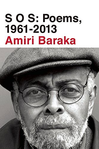 Cover for Amiri Baraka · S O S: Poems, 1961-2013 (Hardcover Book) (2015)