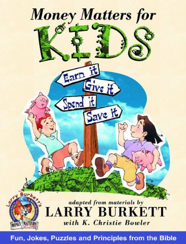 Cover for Larry Burkett · Money Matters for Kids (Paperback Book) [New edition] (2001)