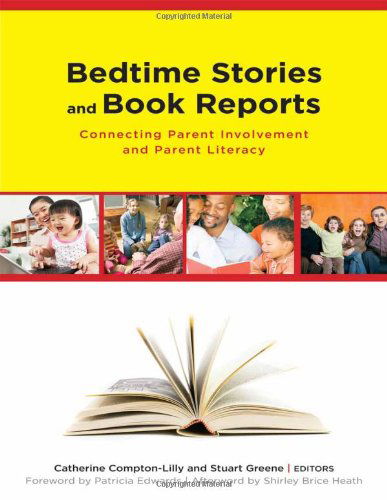 Cover for Catherine Compton-lilly · Bedtime Stories and Book Reports: Connecting Parent Involvement in Family Literacy - Language and Literacy Series (Taschenbuch) (2010)