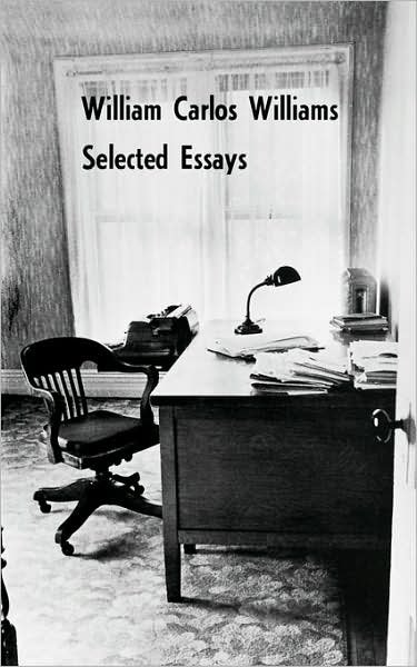 Selected Essays of William Carlos Williams - William Carlos Williams - Livros - New Directions Publishing Corporation - 9780811202350 - 1 de fevereiro de 1969