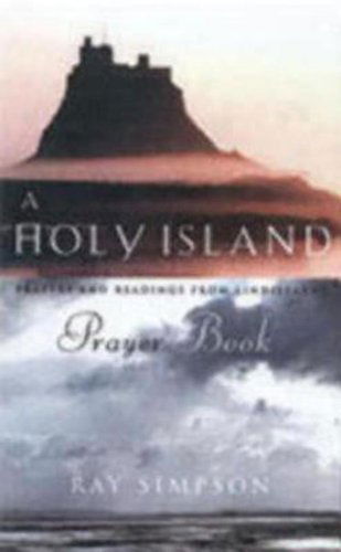 A Holy Island Prayer Book - Ray Simpson - Böcker - Church Publishing Inc - 9780819219350 - 1 november 2002