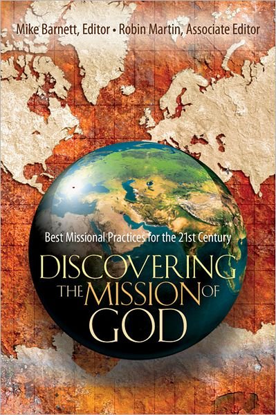 Cover for Mike Barnett · Discovering the Mission of God – Best Missional Practices for the 21st Century (Paperback Book) (2012)