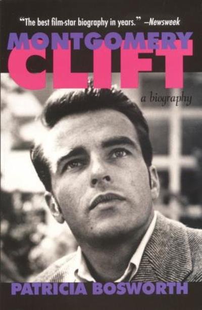 Cover for Patricia Bosworth · Montgomery Clift: A Biography - Limelight (Taschenbuch) (1990)