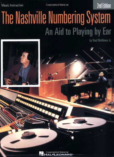 Cover for Neil Matthews Jr. · The Nashville Numbering System: an Aid to Playing by Ear (Hal Leonard Studio Series) (Pocketbok) (1984)