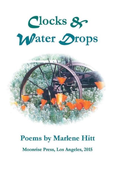 Cover for Marlene Hitt · Clocks and Water Drops (Paperback Book) (2015)