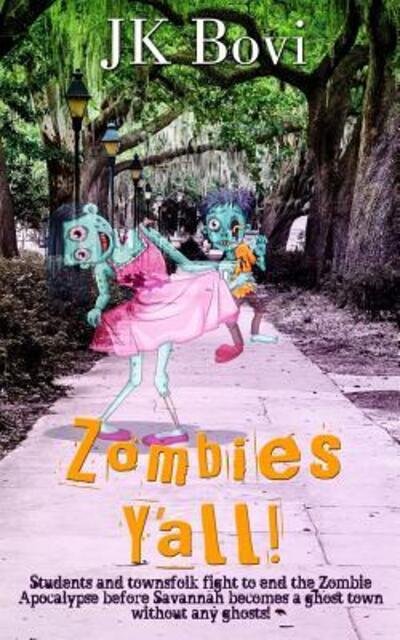 Cover for Jk Bovi · Zombie's Y'all (Paperback Book) (2015)