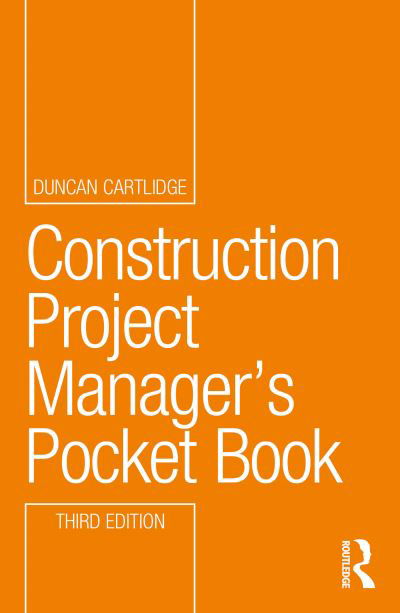 Cartlidge, Duncan (Construction Procurement Consultant, UK) · Construction Project Manager’s Pocket Book - Routledge Pocket Books (Paperback Book) (2024)