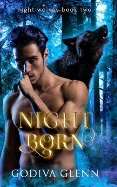 Cover for Godiva Glenn · Night Born (Paperback Book) (2019)