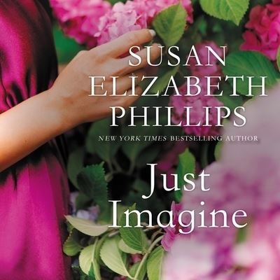 Cover for Susan Elizabeth Phillips · Just Imagine (CD) (2020)