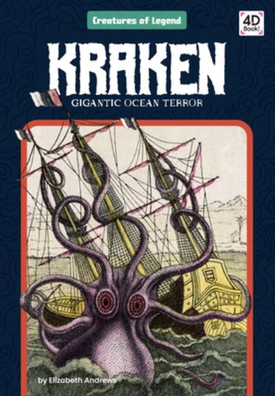 Cover for Abdo Publishing Company · Kraken: Gigantic Ocean Terror (Hardcover Book) (2022)