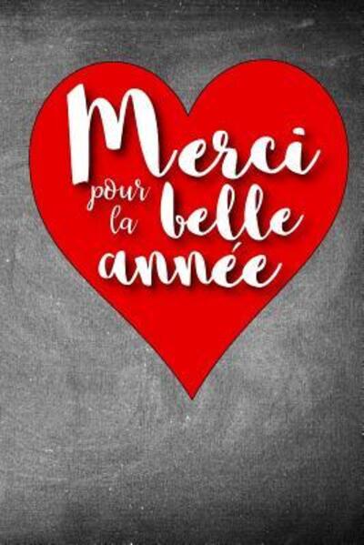 Cover for Xangelle Creations · Merci Pour la Belle Ann e (Paperback Book) (2019)