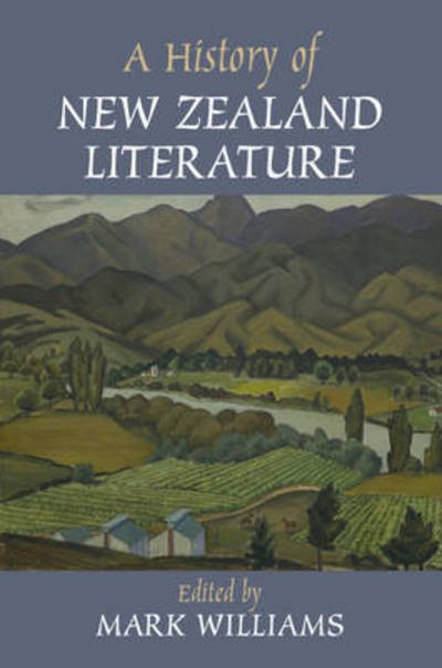 Cover for Mark Williams · A History of New Zealand Literature (Gebundenes Buch) (2016)