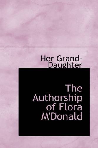 Cover for Her Grand-daughter · The Authorship of Flora M'donald (Paperback Bog) (2009)
