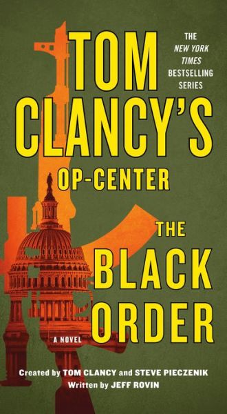 Cover for Jeff Rovin · Tom Clancy's Op-Center: The Black Order: A Novel - Tom Clancy's Op-Center (Paperback Book) (2022)