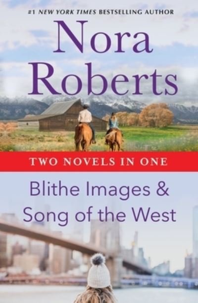 Cover for Nora Roberts · Blithe Images &amp; Song of the West (Paperback Bog) (2021)