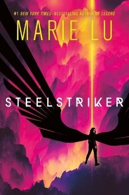 Cover for Marie Lu · Steelstriker - Skyhunter Duology (Pocketbok) (2023)