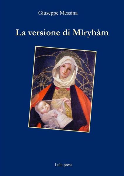 Cover for Giuseppe Messina · La Versione Di Miryham (Paperback Book) (2015)