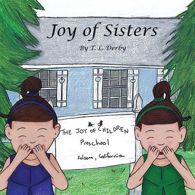 Cover for Tannya L Derby · Joy of Sisters (Paperback Book) (2017)