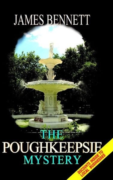 Cover for James Bennett · The Poughkeepsie Mystery (Hardcover bog) (2016)