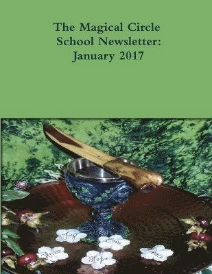 Cover for Colleen Criswell · Magical Circle School Newsletter (Book) (2016)