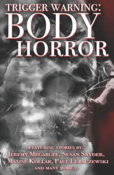 Cover for Madness Heart Press · Body Horror (Paperback Book) (2019)