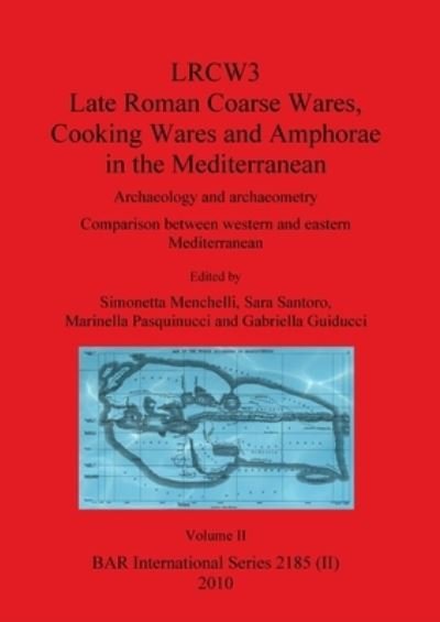 Lrcw3 - LRCW (Conference) (3rd 2008 Parma, Italy; Pisa, Italy) - Bücher - Archaeopress - 9781407307350 - 31. Dezember 2010