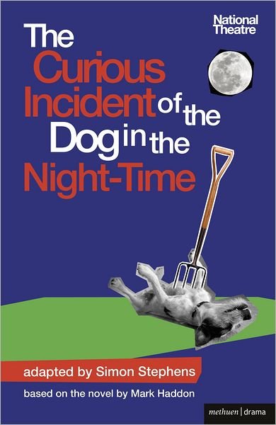 Cover for Stephens, Simon (Author) · The Curious Incident of the Dog in the Night-Time - Modern Plays (Taschenbuch) (2012)