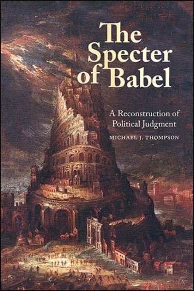 Specter of Babel the Hb - Michael Thompson - Books - State University of New York Press - 9781438480350 - November 1, 2020