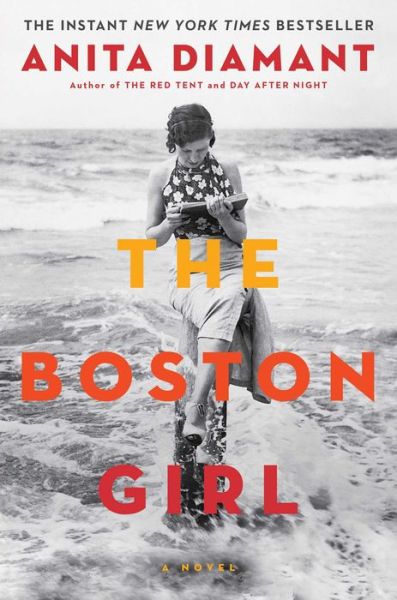 Cover for Anita Diamant · The Boston Girl: A Novel (Hardcover Book) (2014)